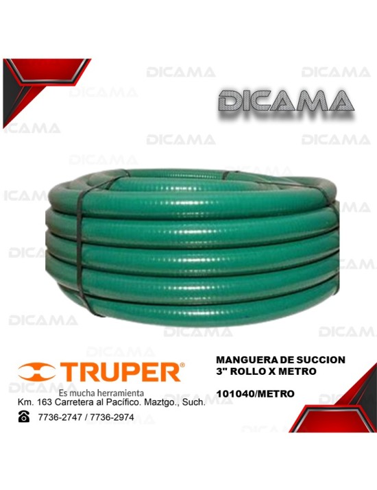 MANGUERA DE SUCCION 3" X METRO