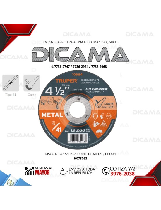 DISCO 4-1/2" PARA CORTE DE METAL, TIPO 41