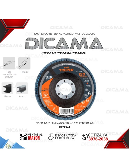 DISCO 4 1/2" LAMINADO GRANO 120 CENTRO 7/8