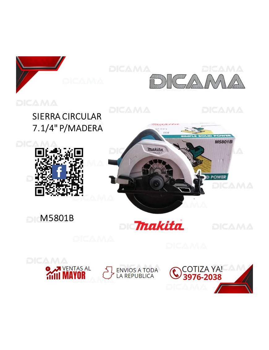 SIERRA CIRCULAR 7 1/4 MAKITA M5801B