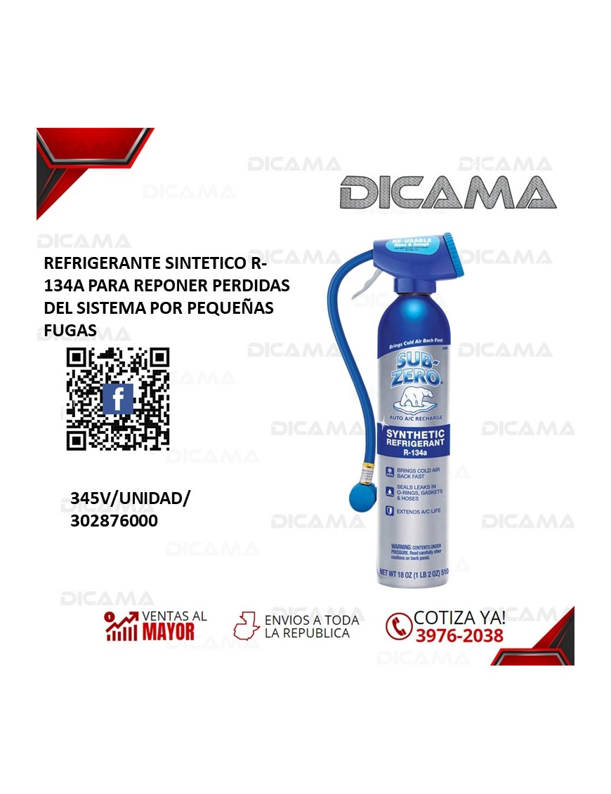REFRIGERANTE SINTETICO R-134A PARA REPONER PERDIDAS DEL SISTEMA POR PEQUEÑAS FUGAS A/C PRO 345V/UNIDAD/302876000