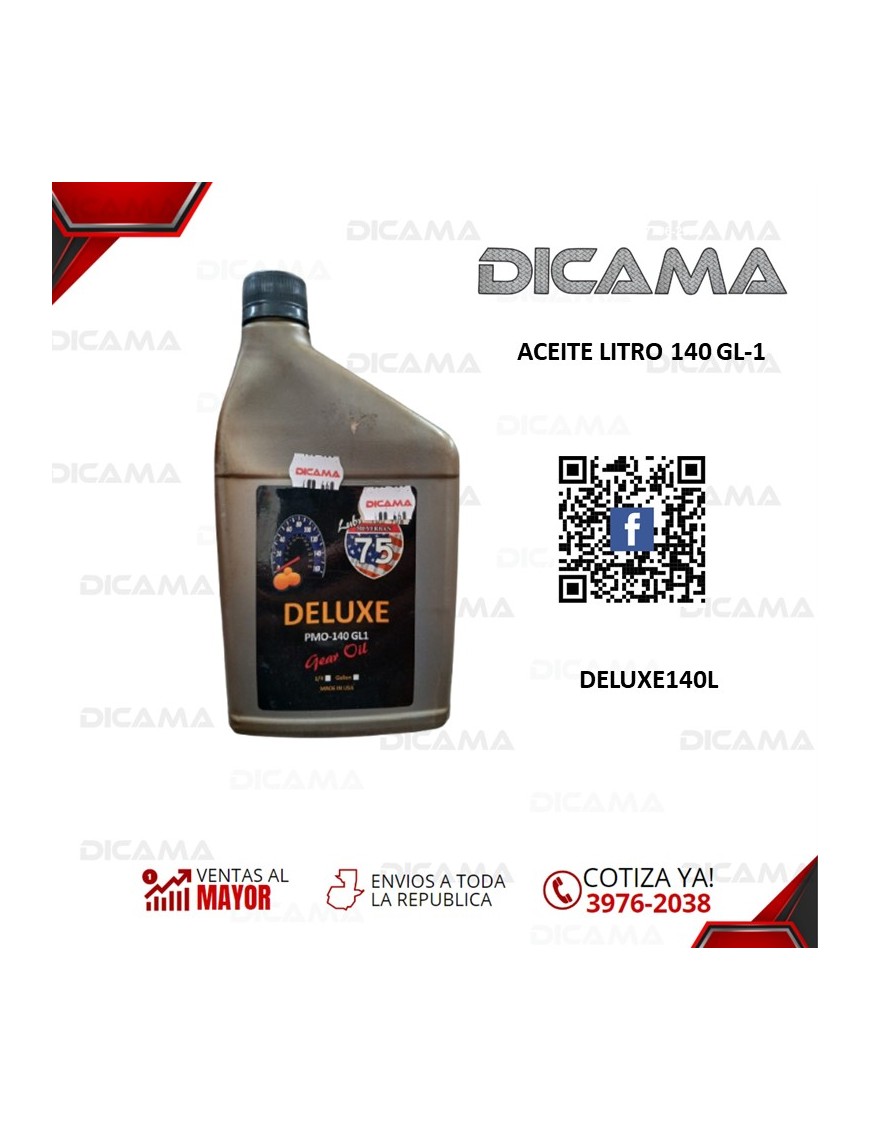 ACEITE LITRO 140 GL-1 DELUXE DELUXE140L