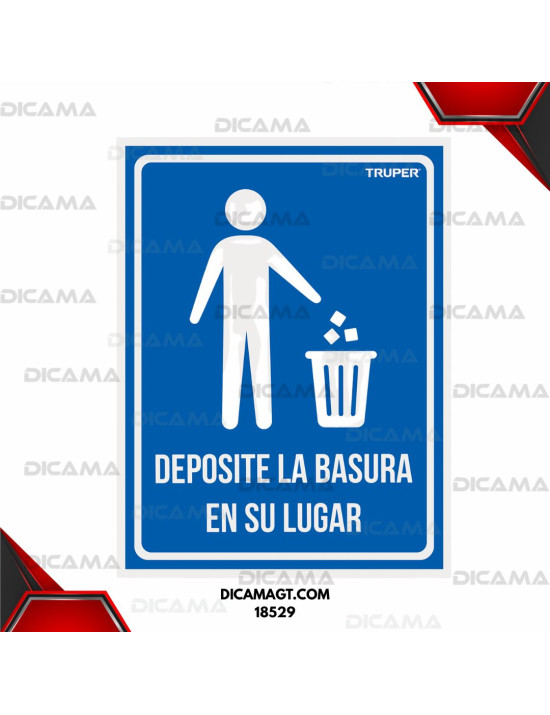 LETRERO DE SEÑALIZACION BASURA EN SU LUGAR TRUPER 18529