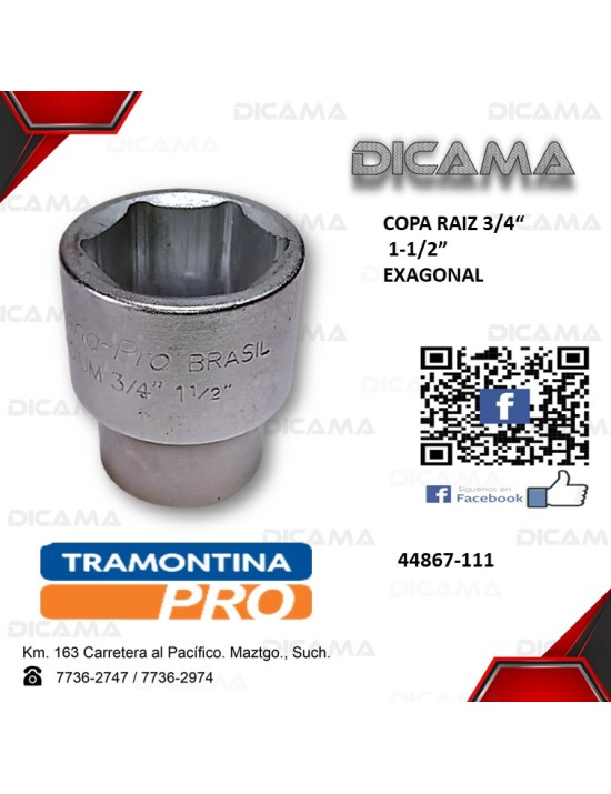 COPA RAIZ 3/4" 1.1/2" AM HEXAGONAL