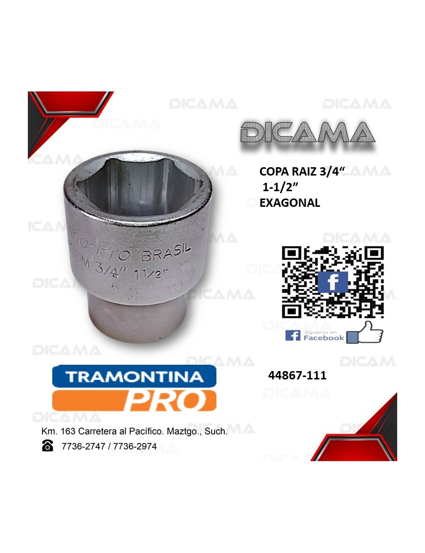 COPA RAIZ 3/4" 1.1/2" AM HEXAGONAL