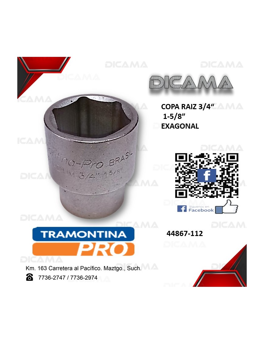COPA RAIZ 3/4" 1.5/8" AM HEXAGONAL