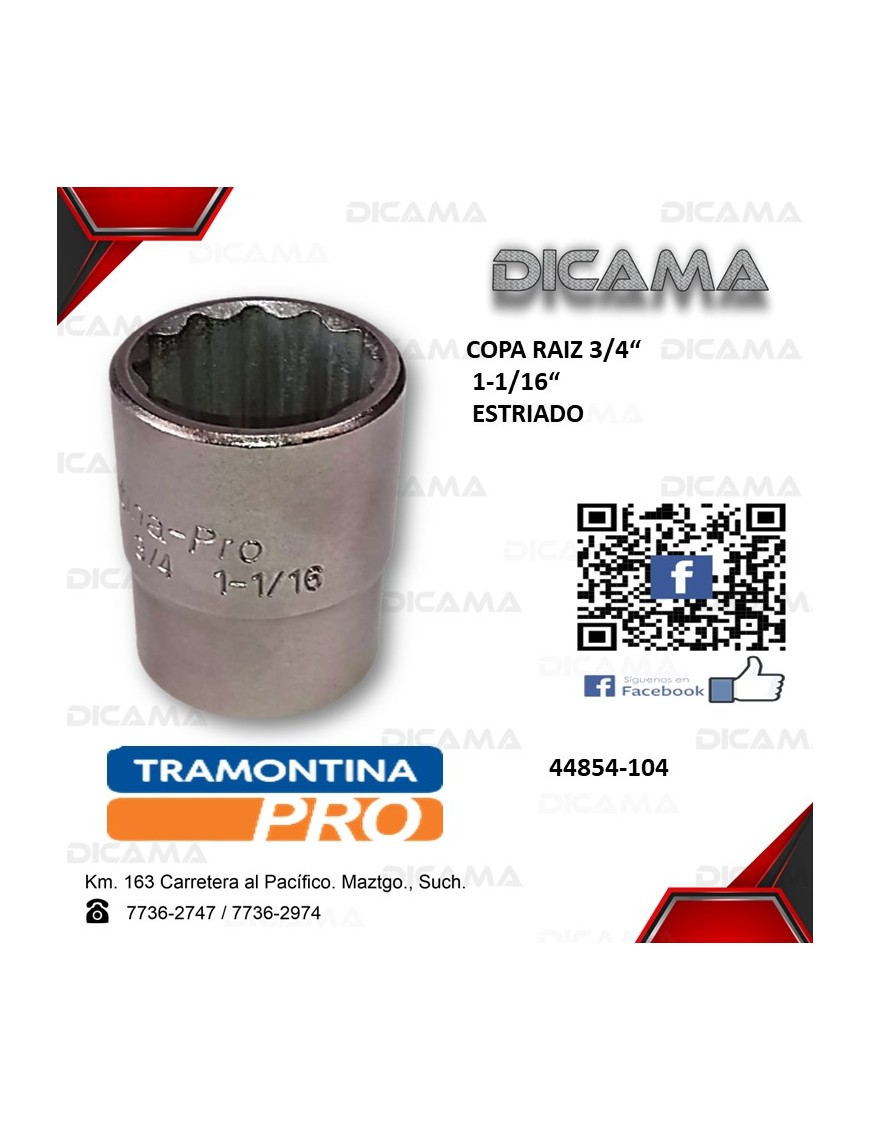 COPA RAIZ 3/4" 1-1/16" ESTRIADO