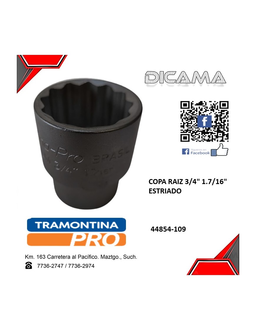 COPA RAIZ 3/4" 1.7/16" ESTRIADO