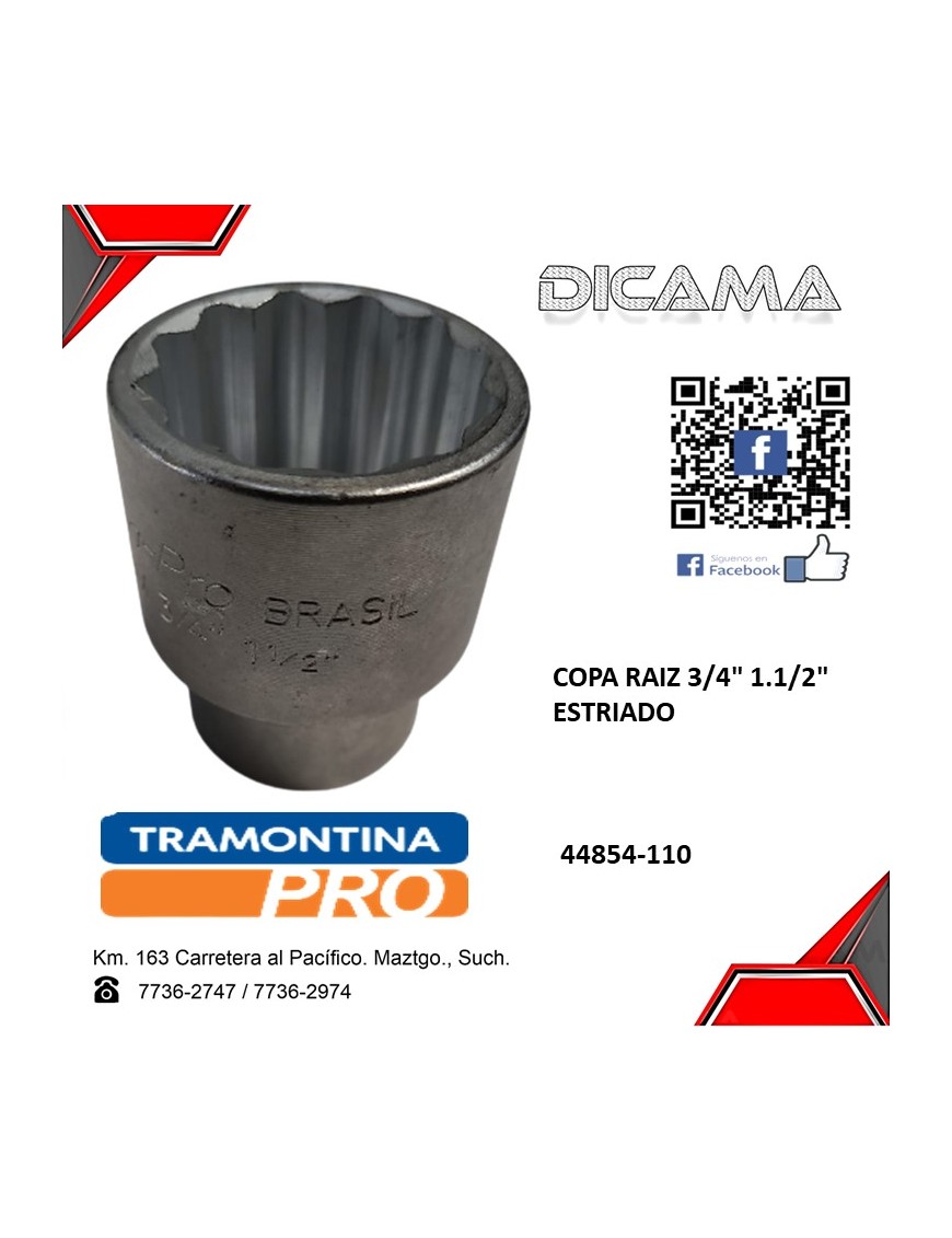 COPA RAIZ 3/4" 1.1/2" ESTRIADO