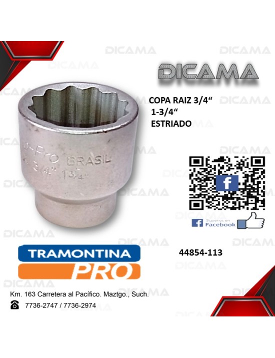 COPA RAIZ 3/4" 1.3/4" ESTRIADO