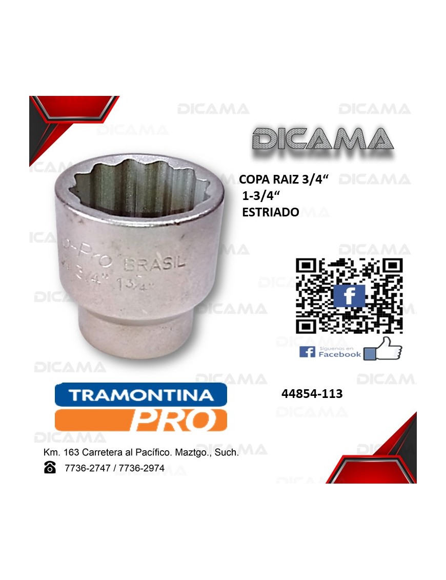 COPA RAIZ 3/4" 1.3/4" ESTRIADO