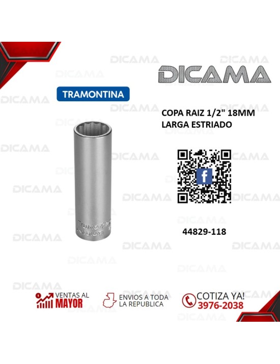 COPA RAIZ 1/2" 18MM LARGA ESTRIADO