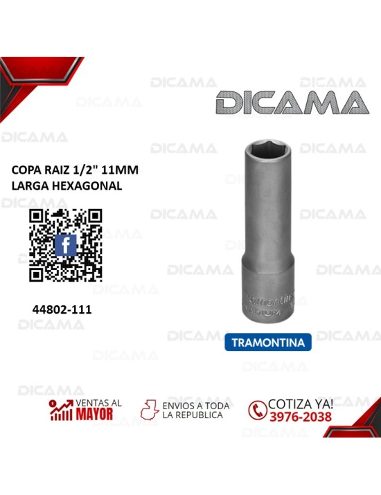 COPA RAIZ 1/2" 11MM LARGA HEXAGONAL