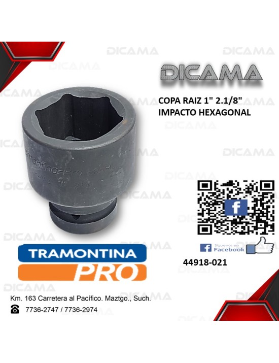 COPA RAIZ 1" 2.1/8"              IMPACTO HEXAGONAL