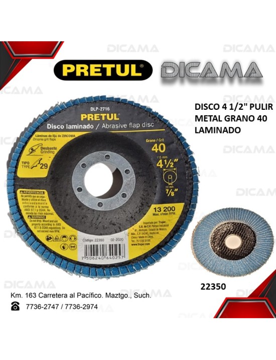 DISCO 4 1/2" PULIR METAL GRANO 40 LAMINADO