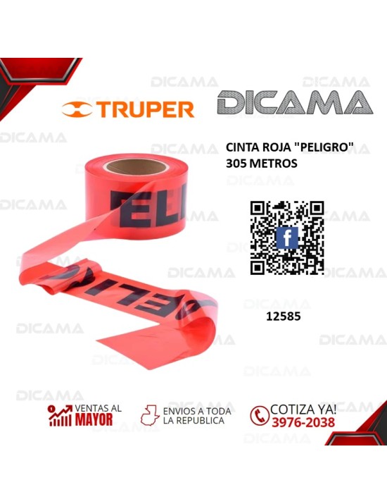 CINTA ROJA "PELIGRO" 305 METROS